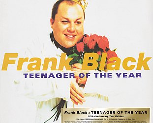 RECOMMENDED REISSUE: Frank Black: Teenager of the Year (digital outlets/vinyl)