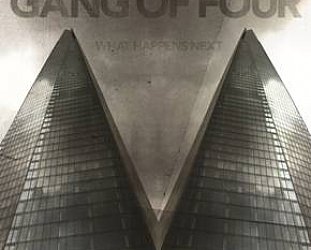 Gang of Four: What Happens Next (Shock)