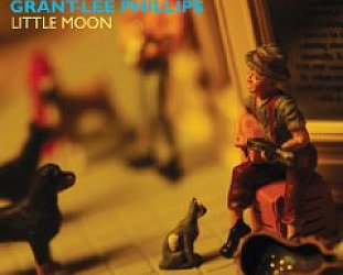 Grant-Lee Phillips: Little Moon (Yep Roc)