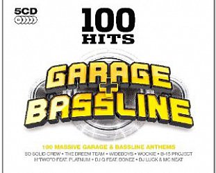 THE BARGAIN BUY: Various Artists; 100 Hits, Garage and Bassline