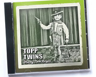 The Topp Twins: Honky Tonk Angel (Topp)