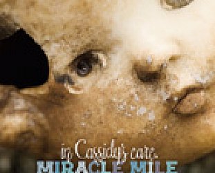 Miracle Mile: In Cassidy's Care (MeMe Records)