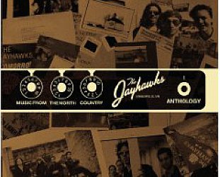 The Jayhawks: Anthology; Music from the North Country (American)