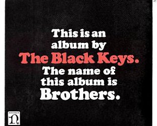 BEST OF ELSEWHERE 2010 The Black Keys: Brothers (Shock)