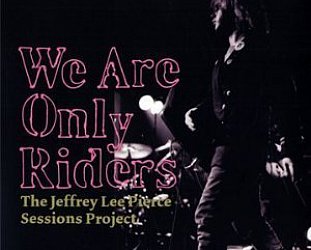 Various Artists: We Are Only Riders (Shock)