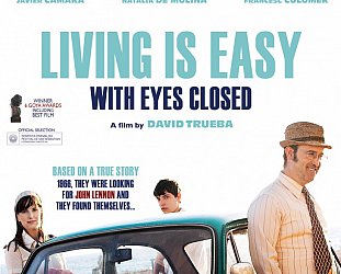 LIVING IS EASY WITH EYES CLOSED, a film by DAVID TRUEBA (Madman DVD)