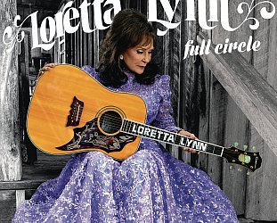 Loretta Lynn: Full Circle (Sony)