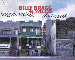 BILLY BRAGG INTERVIEWED ABOUT WOODY GUTHRIE (1998): Woody'n'Wilco and rude'n'boozy songs
