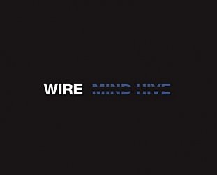 Wire: Mind Hive (Pink Flag/Southbound)