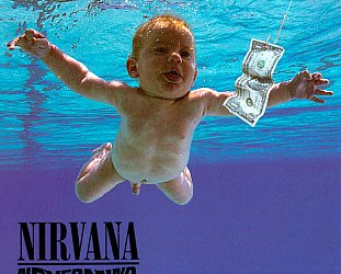 NIRVANA'S NEVERMIND 20 YEARS ON: Classic is as classic does