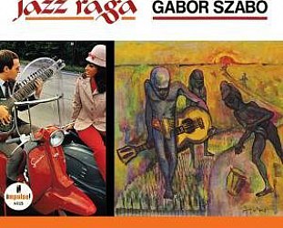 Gabor Szabo: Jazz Raga (Light in the Attic)