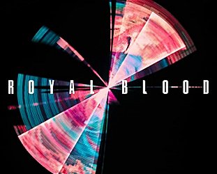 Royal Blood: Typhoons (Warner/digital outlets)