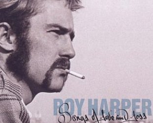 Roy Harper: Songs of Love and Loss (Union Square)