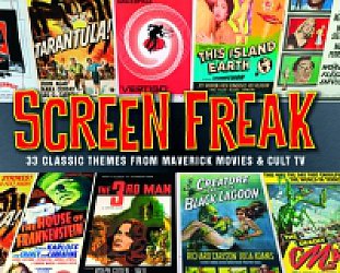 Various Artists: Screen Freak (Chrome Dreams/Triton)