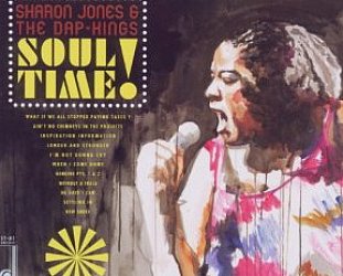 Sharon Jones and the Dap Kings: Soul Time! (Daptone)