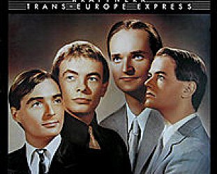 Kraftwerk: Trans-Europe Express (1977)