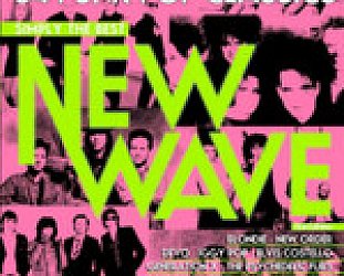 Various: Simply the Best; New Wave (Rhino/Warners)