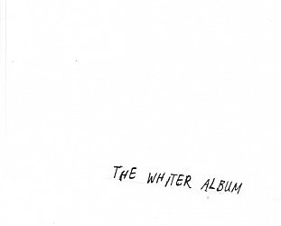 THE BEATLES . THE WHITE ALBUM REISSUED AND REMIXED (2017): A pale shade of whiter