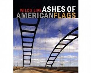 Wilco: Ashes of American Flags (Warners DVD)