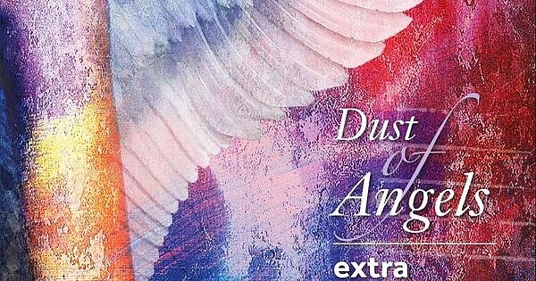 Extra Virgin Orchestra: Dust of Angels (digital outlets) | Elsewhere by ...