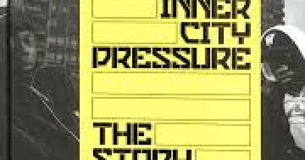 Inner City Pressure The Story Of Grime By Dan Hancox Elsewhere By