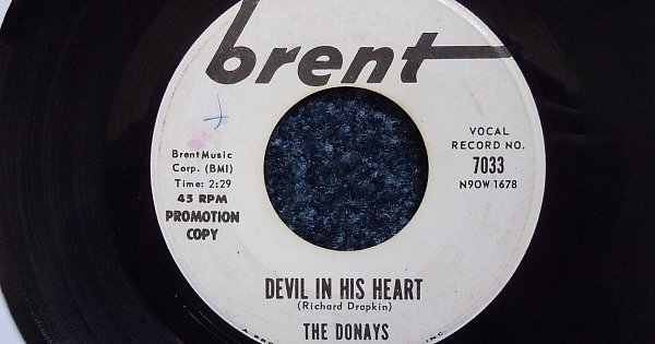 米7” Donays Bad Boy / Devil In His Heart 7033 BRENT /00080 45cat - The Donays - Bad Boy / Devil In His Heart - Brent