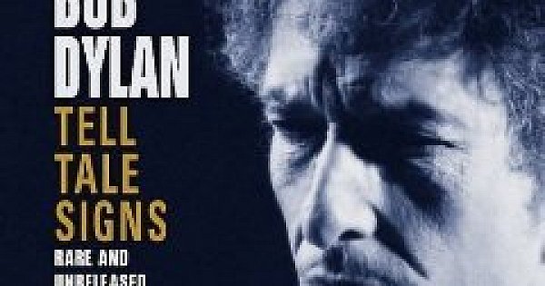 Bob Dylan: Tell Tale Signs, Rare And Unreleased 1989-2006, The Bootleg ...