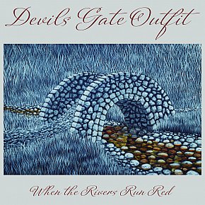 Devils Gate Outfit: When the Rivers Run Red (digital outlets)