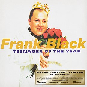 RECOMMENDED REISSUE: Frank Black: Teenager of the Year (digital outlets/vinyl)