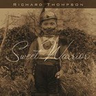 Richard Thompson: Sweet Warrior (Southbound)