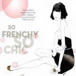 Various Artists: So Frenchy So Chic 2011 (Border)