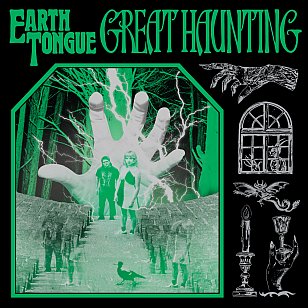 Earth Tongue: Great Haunting (digital outlets)