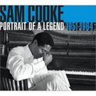 Sam Cooke: Portrait of a Legend 1951-64 (Abkco)