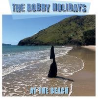 The Bobby Holidays: At the Beach (Holiday/bandcamp)