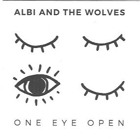 Albi and the Wolves: One Eye Open (Albi/Aeroplane)