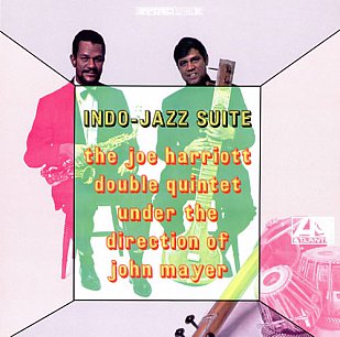 THE BARGAIN BUY: Joe Harriott Double Quintet; Indo-Jazz Suite