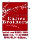 The Calico Brothers: God Left Town EP (Ode)