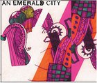 An Emerald City, An Emerald City (Monkey Records)
