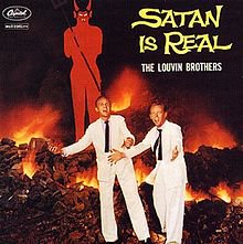 THE LOUVIN BROTHERS: SATAN IS REAL, CONSIDERED (1959): Hellfire and burning tyres