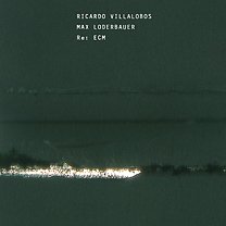 Ricardo Villalobos/Max Loderbauer: Re: ECM (ECM)