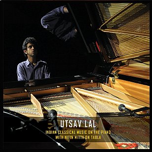 Utsav Lal: Indian Classical Music on the Piano (digital outlets)