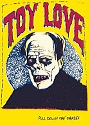 TOY LOVE: PULL DOWN THE SHADES (Real Groovy DVD)