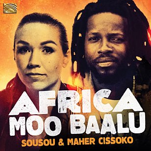 Sousou and Maher Cissoko: Africa Moo Baalu (ARC) 