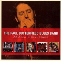 THE BARGAIN BUY: The Paul Butterfield Blues Band; Original Album Series
