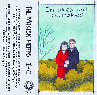 The Magick Heads: Intakes and Outtakes (Thokei Tapes)