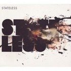 Stateless: Stateless (IK7)