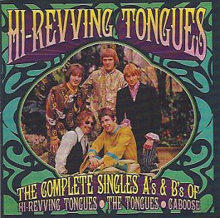 Hi-Revving Tongues: The Complete Singles A's and B's (Frenzy)