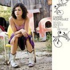 Carrie Rodriguez: Seven Angels on a Bicycle (EMI)