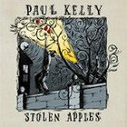 Paul Kelly: Stolen Apples (EMI)