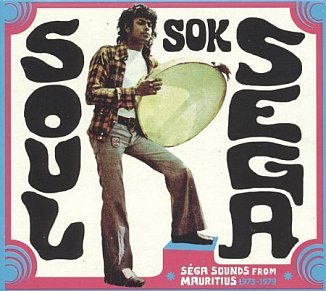 Various Artists: Soul Sok Sega (Strut/Southbound)